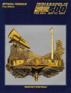 OFFICIAL PROGRAM INDY 500 1984 MAY 27 PLUS STARTING POSITION CHART